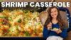 Quick U0026 Easy Shrimp Casserole A Family Favorite