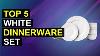 Top 5 White Dinnerware Set Elegant White Dinnerware Collection